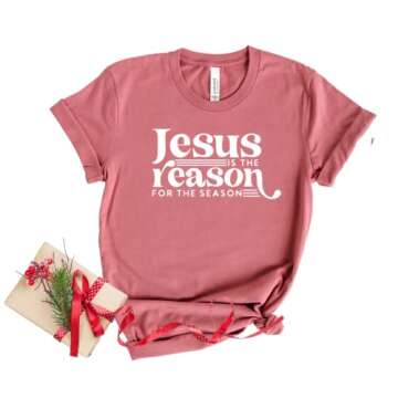 Jesus Is The Reason For The Season Shirt, Christmas Shirts for Women Plus Size, Faith Based Christmas Tshirt, Stocking Stuffers Christian Gifts, Nativity Religious Xmas Gift. RTR1