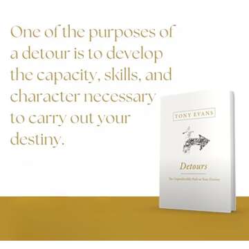 Detours: The Unpredictable Path to Your Destiny