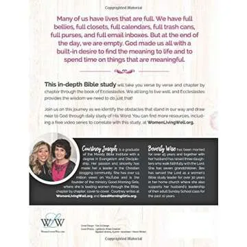 Ecclesiastes: Wisdom For Living Well: An In-depth Bible Study