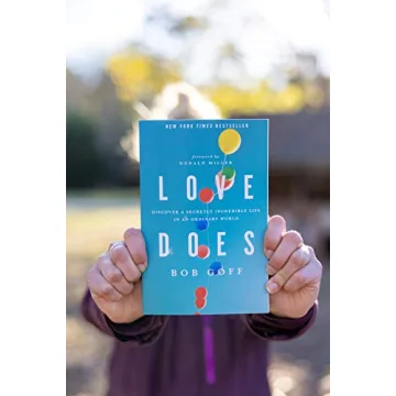 Discover Love Through Actions in Love Does by Bob Goff