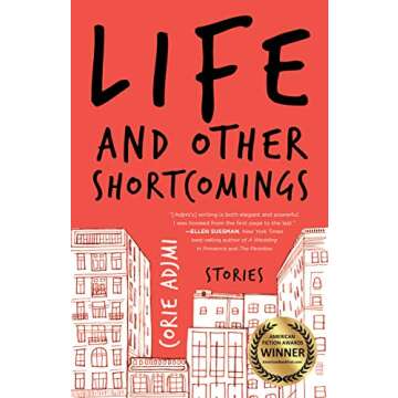 Life and Other Shortcomings: Stories - A Journey through Human Experiences
