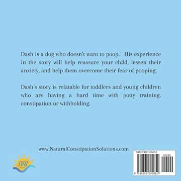 Dash's Belly Ache: A book for children who can't or won't poop (Dash Learns Life Skills)