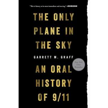 Only Plane in the Sky: An Oral History of 9/11