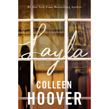 Layla by Colleen Hoover: Unpredictable and Captivating
