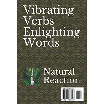 The Word is Vibrating Meaningful Verbs: The Words vibrate Knowledge, Verbs Hold Wisdom (Spoken Words...