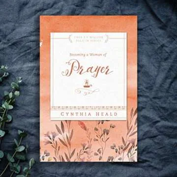 Transform Your Faith with Becoming a Woman of Prayer
