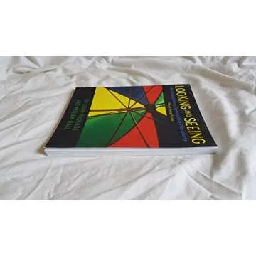 Looking and Seeing: Nalanda Miksang Contemplative Photography (Way of Seeing)