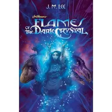 Flames of the Dark Crystal #4 - A Captivating Fantasy Adventure