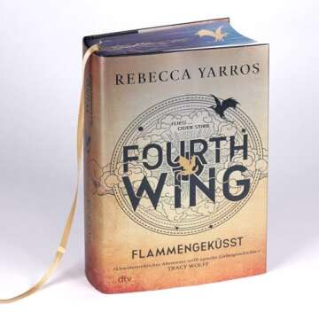 Fourth Wing – Flammengeküsst: Deluxe-Ausgabe mit atemberaubendem Farbschnitt. Roman | »Unwiderstehliches Abenteuer trifft epische Liebesgeschichte!« Tracy Wolff (Flammengeküsst-Reihe, Band Hardcover