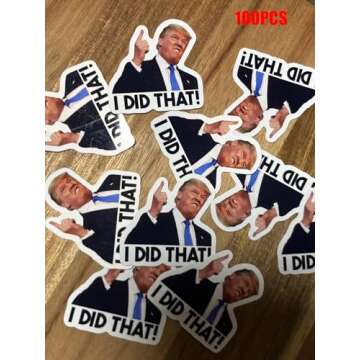 100pcs Trump I Did That Stickers Gas Pump Stickers Decal, Donald Trump Merchandise, Anti-Trump Stick...