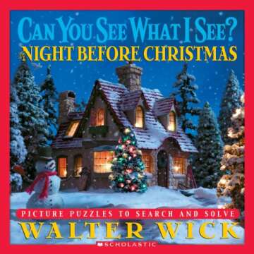 Can You See What I See? The Night Before Christmas: Picture Puzzles to Search and Solve - A Festive ...