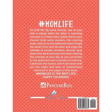 Mom Life: A Snarky Adult Coloring Book