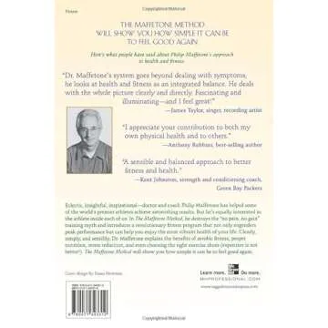The Maffetone Method: The Holistic, Low-Stress, No-Pain Way to Exceptional Fitness