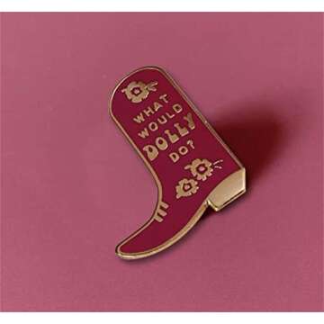 KUPOOL What Would Dolly Do? Cowboy Boot Metal Brooch Pin Country Music Boots Hard Enamel Lapel Pin Badge for Bookbags