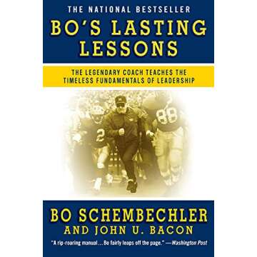 Bo's Lasting Lessons: Timeless Fundamentals of Leadership