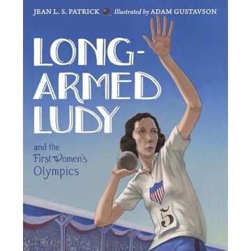 Long-Armed Ludy and the First Women's Olympics