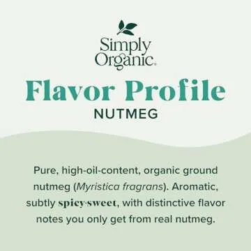Simply Organic Pure Ground Nutmeg, 2.3 Ounce Jar,Aromatic, Subtly Spicy-Sweet Flavor, Organic, Kosher, No GMO, No ETO