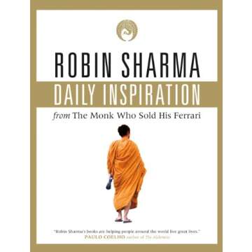 Daily Inspiration From The Monk Who Sold His Ferrari