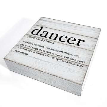 Dancer Gifts Wooden Box Sign - Rustic 5x5 Decor Gift