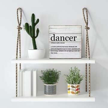 Dancer Gifts Wooden Box Sign - Rustic 5x5 Decor Gift