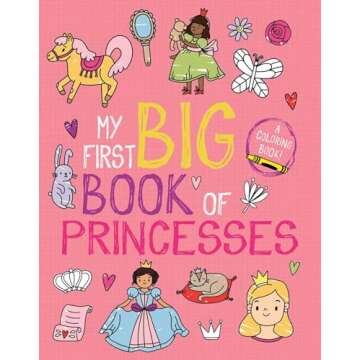 My First Big Book of Princesses Coloring Fun