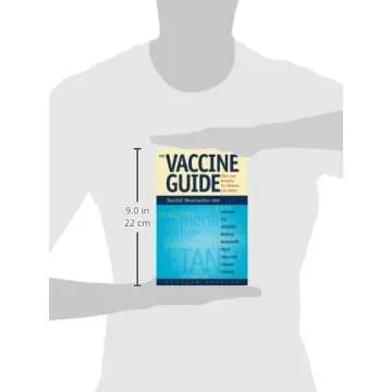 The Vaccine Guide: Risks and Benefits for Children and Adults