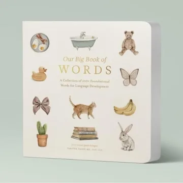 Our Big Book of First Words for Toddler Language Development