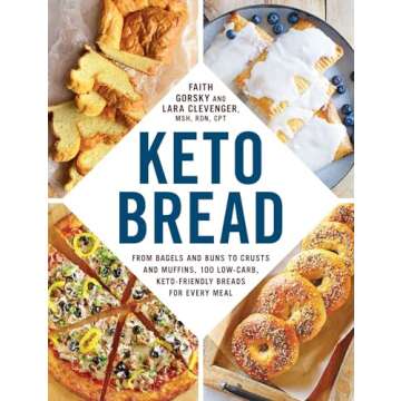 Keto Bread: From Bagels and Buns to Crusts and Muffins, 100 Low-Carb, Keto-Friendly Breads for Every Meal (Keto Diet Cookbook Series)