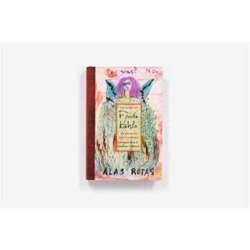 The Diary of Frida Kahlo: An Intimate Self-Portrait - A Stunning Artistic Journey
