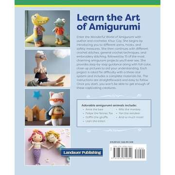 Wonderful World of Amigurumi: 15 Adorable Amigurumi Creations (Landauer) How to Crochet Cuddly Anima...