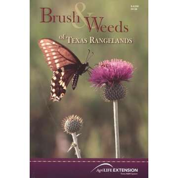 Brush and Weeds of Texas Rangelands