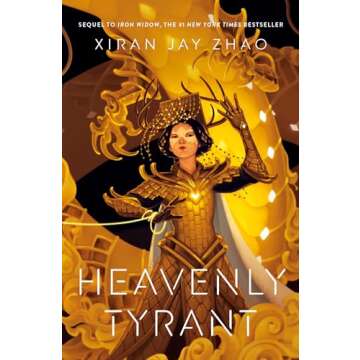 Heavenly Tyrant (Iron Widow, Book 2) - A Gripping Sci-fi Adventure with Unforgettable Characters