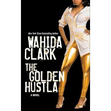 The Golden Hustla: An Unforgettable Journey Through Street Fiction