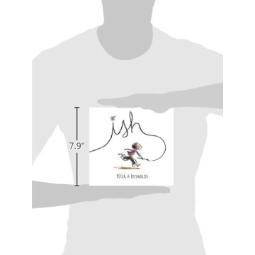 Ish by Peter H. Reynolds - A Heartwarming Journey