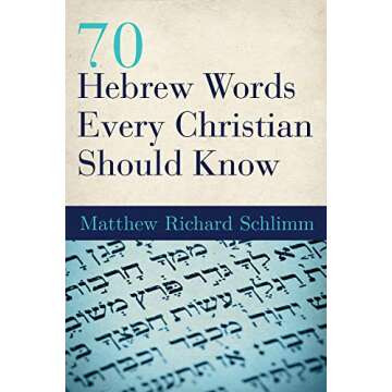70 Hebrew Words Every Christian Should Know