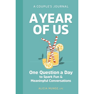 A Year of Us: A Couple's Journal for Fun and Meaningful Conversations