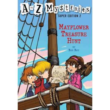 Mayflower Treasure Hunt (A to Z Mysteries Super Edition, No. 2)