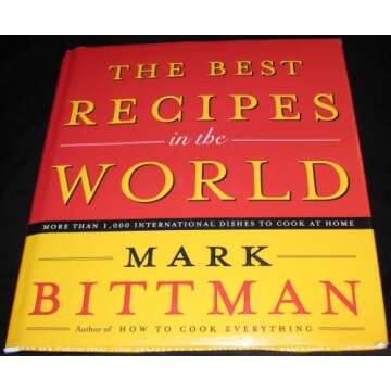 The Best Recipes in the World – A Culinary Journey Through Diverse Flavors