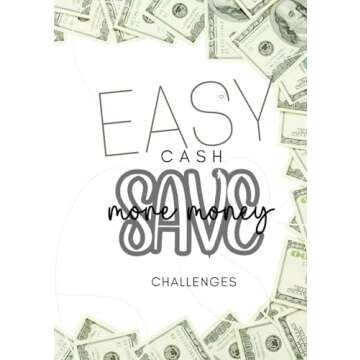 Easy Cash Save More Money Challenges - Fun Savings Game for All Ages