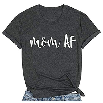 Mom AF Shirt | Casual Funny Tee for Every Mom