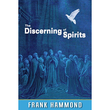 The Discerning of Spirits: Empowering Your Ministry with Discernment