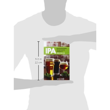 IPA Brewing Techniques and Recipes for Beer Lovers