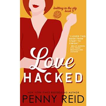 Love Hacked: A May/December Romance (Knitting in the City Book 3)