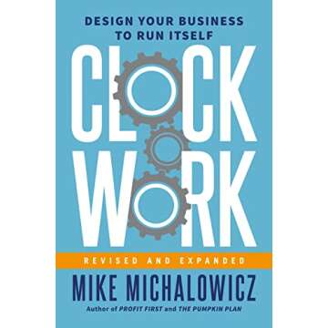 Clockwork Revised Edition - Run Your Business Effortlessly