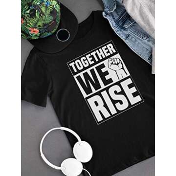 Together We Rise Shirt Freedom Justice Human Rights T-Shirt Small Black