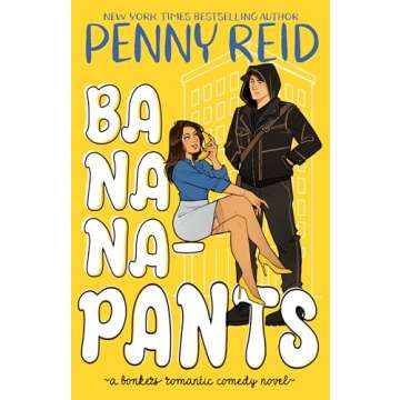 Bananapants: A Bonkers Romantic Comedy
