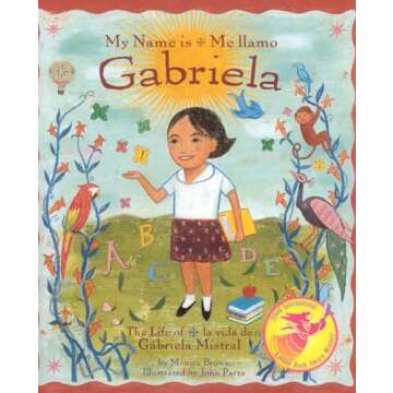 My Name is Gabriela / Gabriela Me Llamo