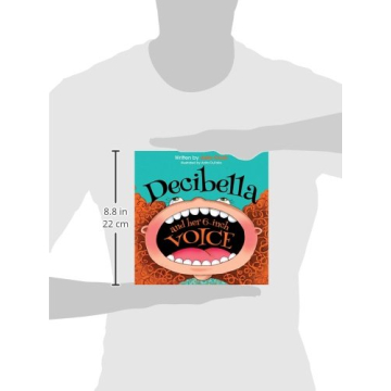 Decibella and Her 6-Inch Voice Engaging Children's Book