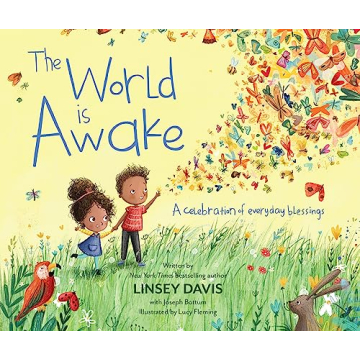 Celebrate Everyday Blessings with The World Is Awake