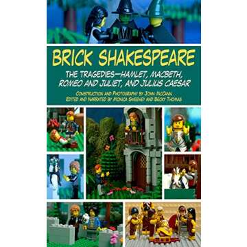 Brick Shakespeare: The Tragedies - Engaging LEGO Illustrations of Classic Plays